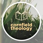 Cornfield Theology